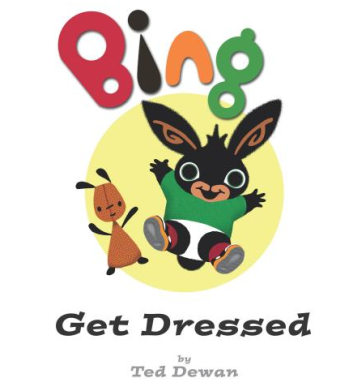 Bing Get Dressed by Ted Dewan