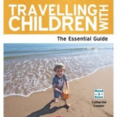 Travelling with Children (Book review, not horror story. Honest).