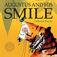Sunday Picture Book – Augustus And His Smile