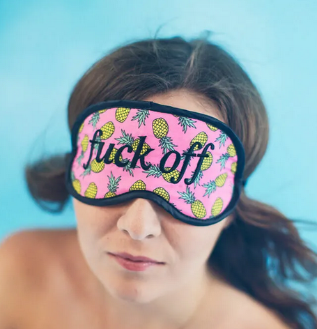 The F*ck Off Pineapple Eye Mask 